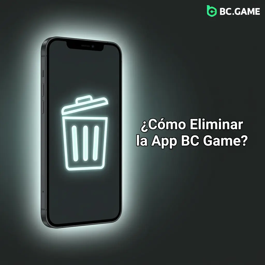 Guía para desinstalar BC Game en Android e iOS sin perder cuenta ni saldo